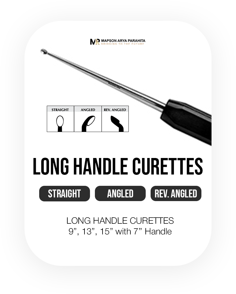 LONG HANDLE CURETTES