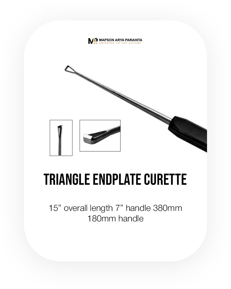 TRIANGLE ENDPLATE CURETTE